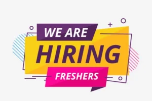 Freshers Hiring